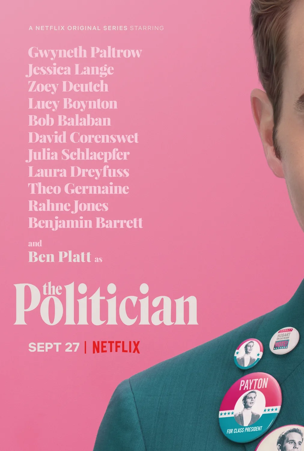Official poster for The Politician (2019), the Netflix comedy-drama series — Prospect Films
