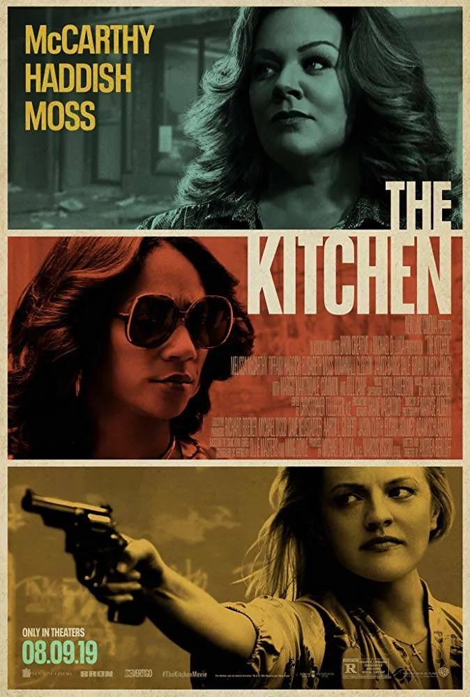 Official poster for The Kitchen (2019) — New Line Cinema crime drama