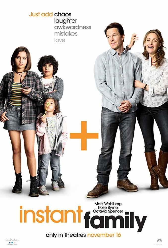 Official poster for Instant Family (2018) starring Mark Wahlberg and Rose Byrne